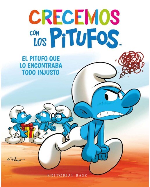 Imagen 0 de Crecemos con los Pitufos 5.  El Pitufo que lo encontraba todo injusto  (Tapa blanda)