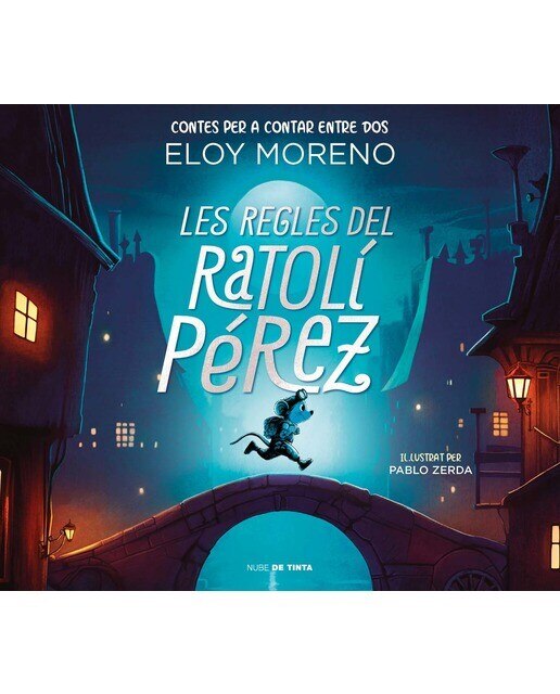 Imagen 0 de Les regles del Ratolí Pérez (Contes per a contar entre dos) (Tapa dura)
