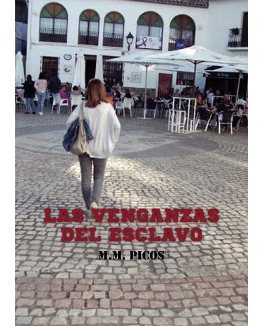 Las venganzas del esclavo