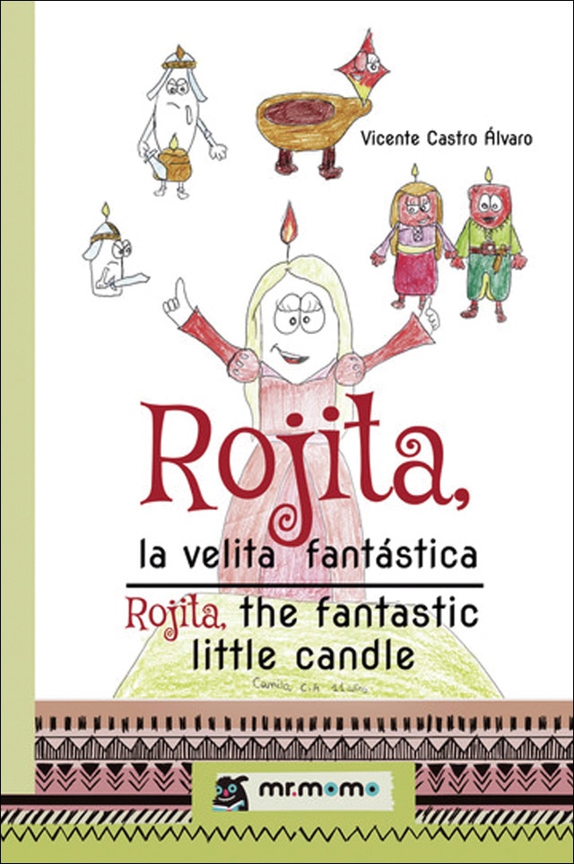 Rojita, la velita fantástica