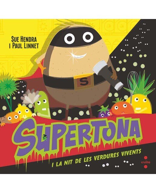 Imagen 0 de Supertona. La nit de les verdures vivents  (Tapa dura)