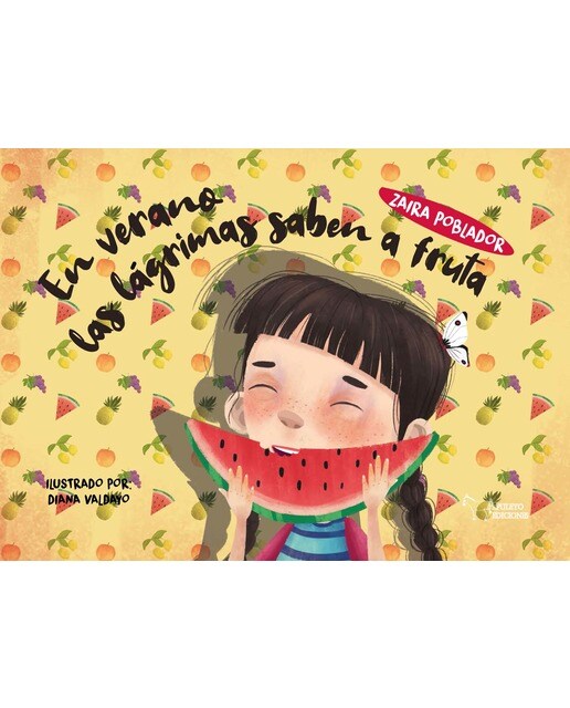 En verano las lágrimas saben a fruta
