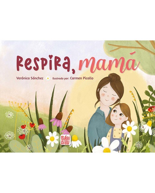 Respira, mamá
