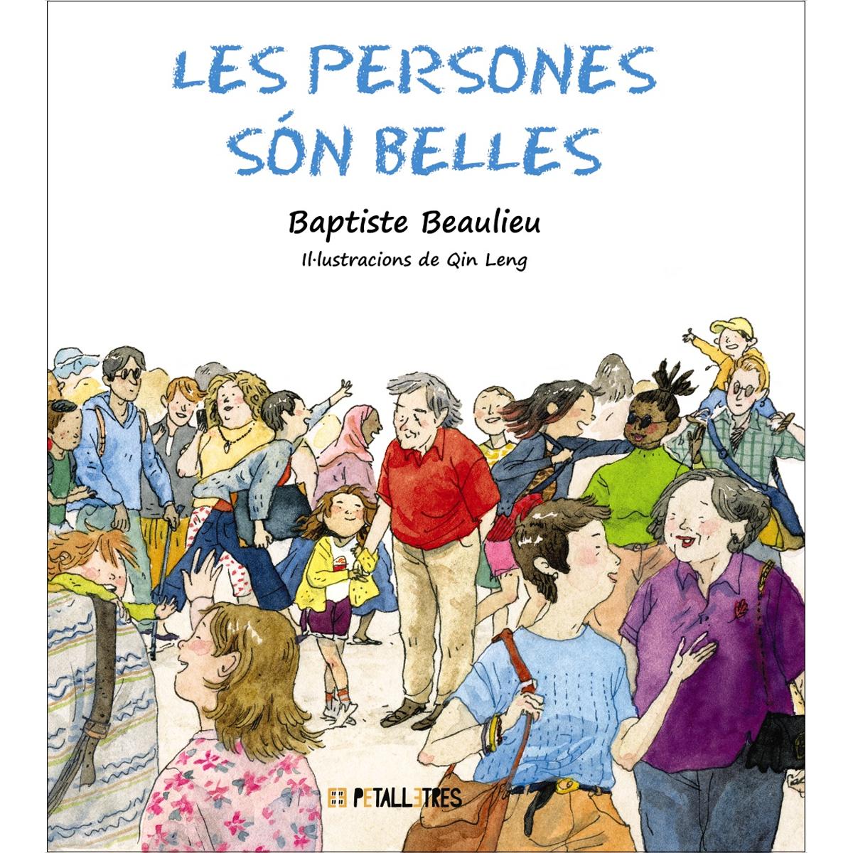 Imagen 0 de Les persones són belles (Tapa dura)