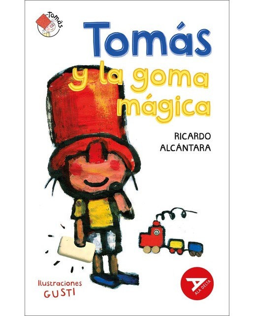 Imagen 0 de TOMÁS Y LA GOMA MÁGICA  (Tapa blanda)