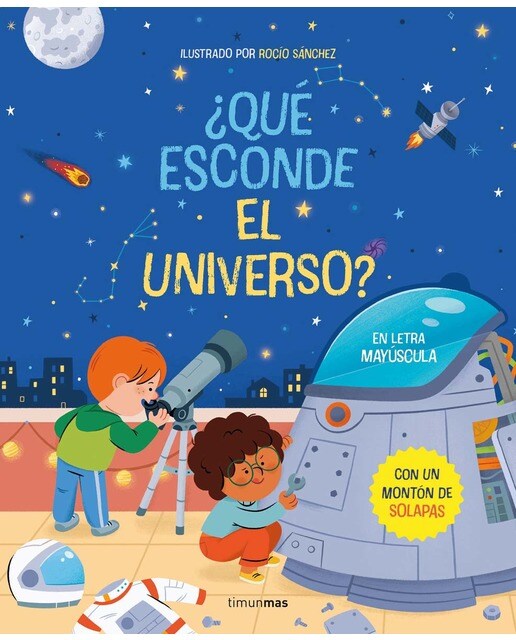Imagen 0 de ¿Qué esconde el universo? Libro con solapas: En letra mayúscula