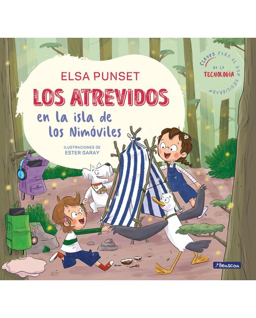 Los Atrevidos en la isla de los Nimóviles (Serie Los Atrevidos 9): Incluye claves para el uso adecuado de la tecnología  (Tapa dura) 1