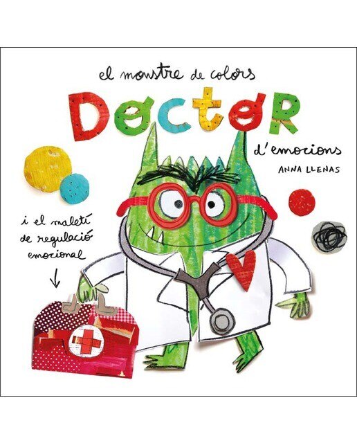 Imagen 0 de El Monstre de Colors. Doctor d'emocions (Tapa dura)