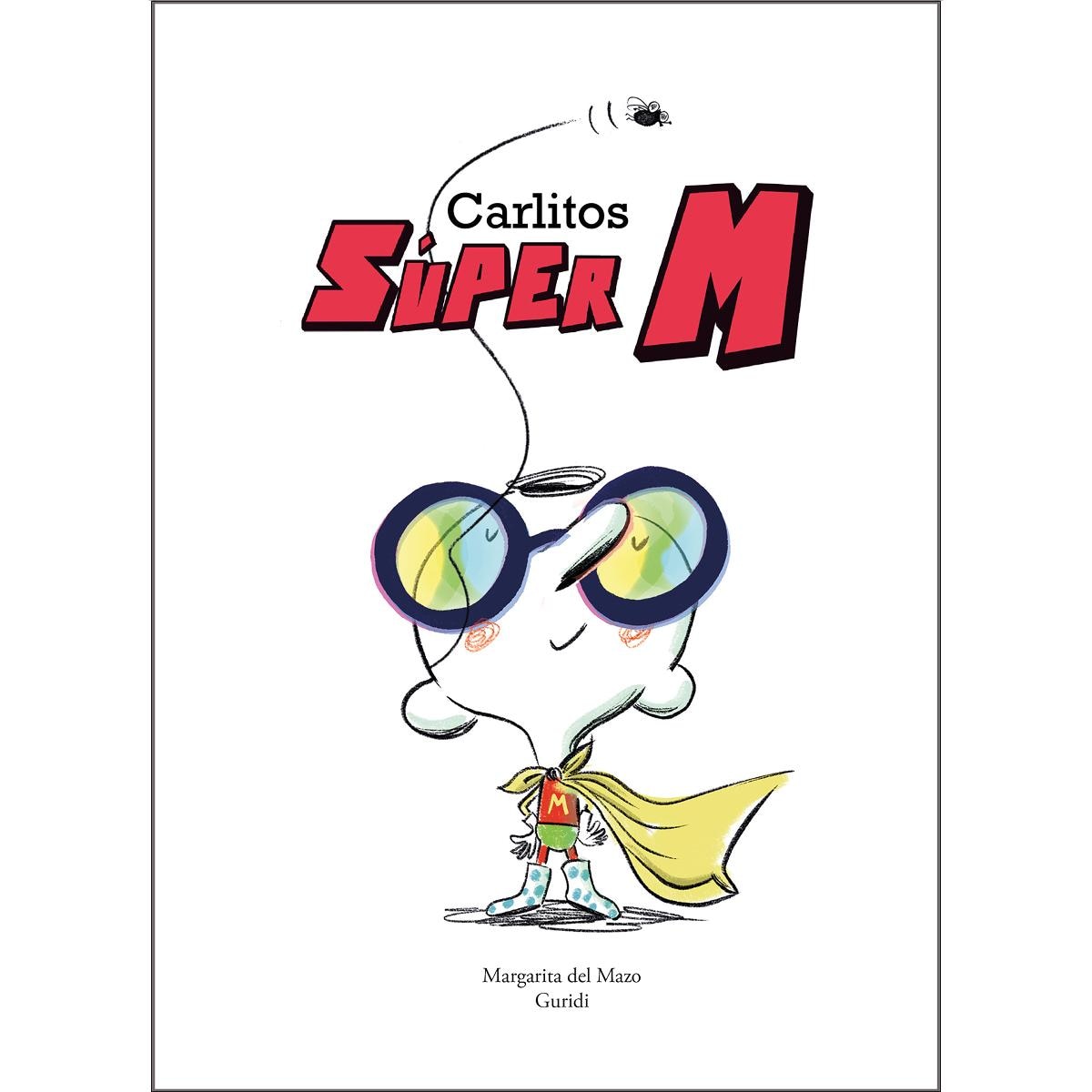 Carlitos Súper M (Capa dura) 1