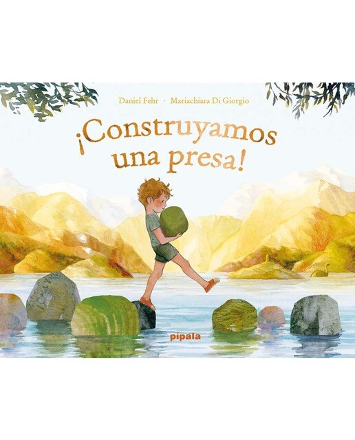 Imagen 0 de ¡Construyamos una presa! (Tapa dura)