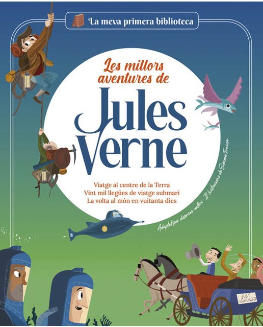 Imagen 0 de Les millors aventures de Jules Verne: Viatge al centre de la Terra/ Vint mil llegües de viatge submarí / La volta al món en vuitanta dies  (Tapa dura)