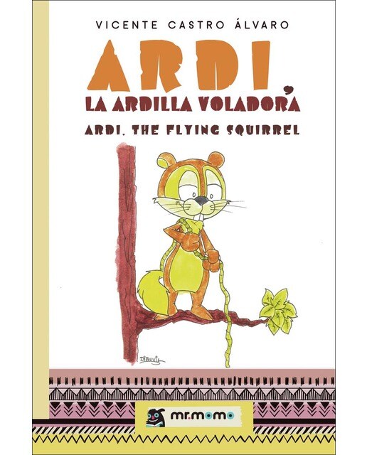 Ardi, la ardilla voladora