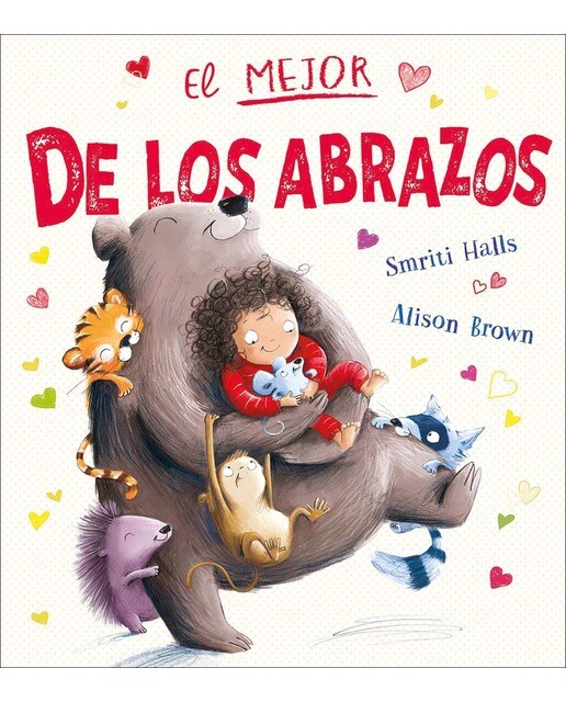 Imagen 0 de El mejor de los abrazos  (Tapa dura)