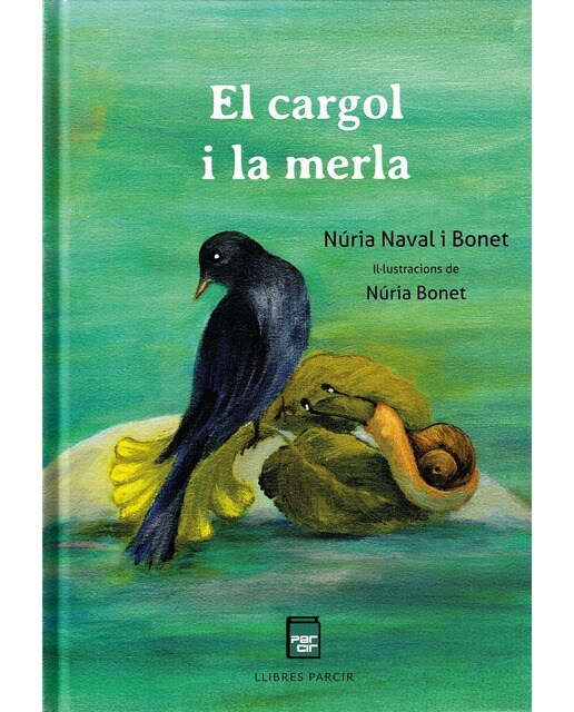 Imagen 1 de El cargol i la merla  (Tapa dura)