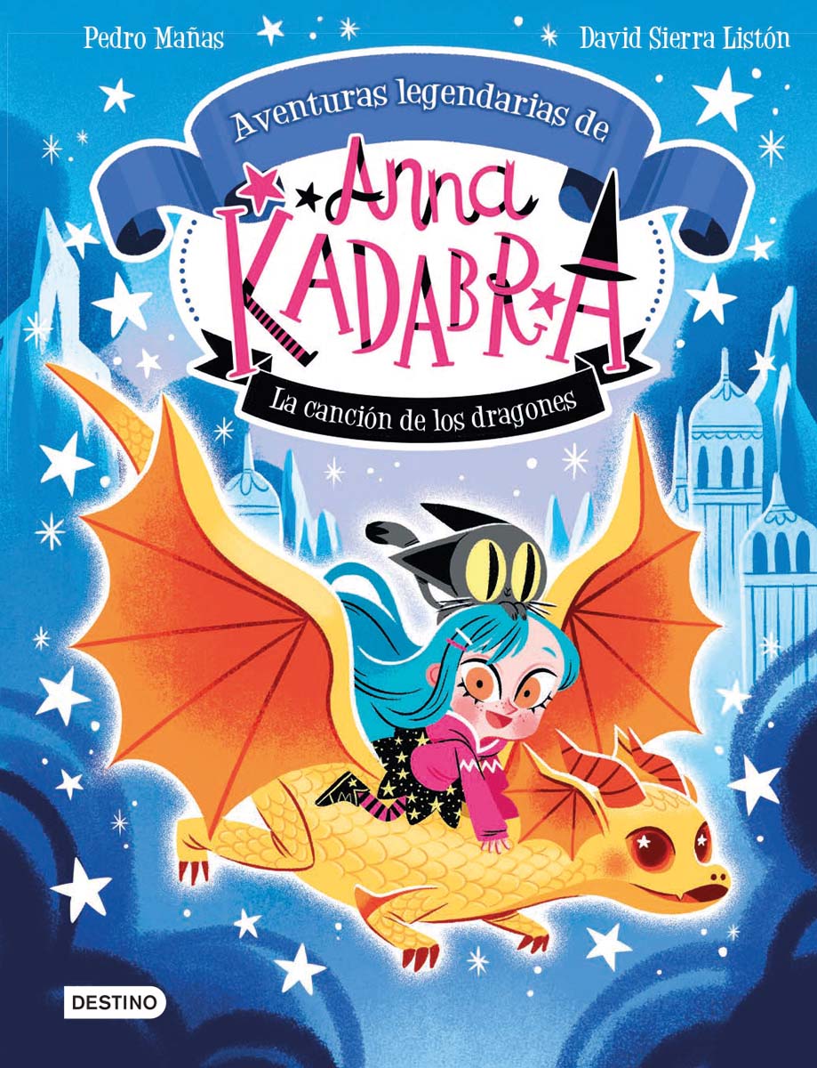 Anna Kadabra. Aventuras legendarias 2. La canción de los dragones  (Tapa dura) 2