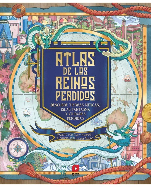 Imagen 0 de Atlas de los reinos perdidos (Tapa dura)