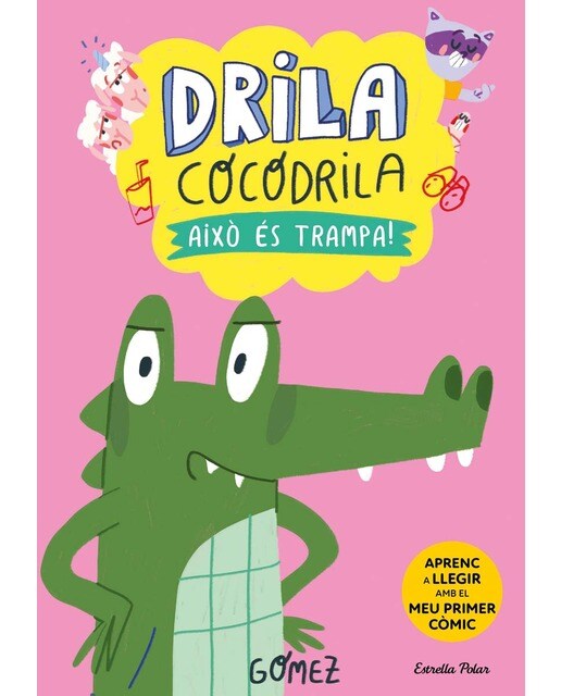 Imagen 0 de DRILA COCODRILA 3. AIXÒ ÉS TRAMPA!  (Tapa dura)