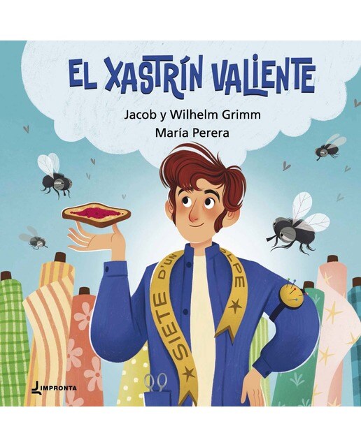 El xastrín valiente