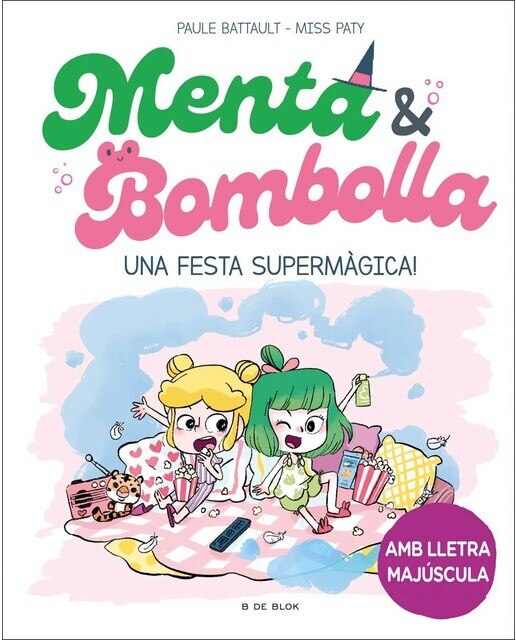 Imagen 0 de Menta i Bombolla 5 - Una festa supermàgica!: Amb lletra MAJÚSCULA perquè nens a partir de 6 anys aprenguin a llegir sols  (Tapa dura)