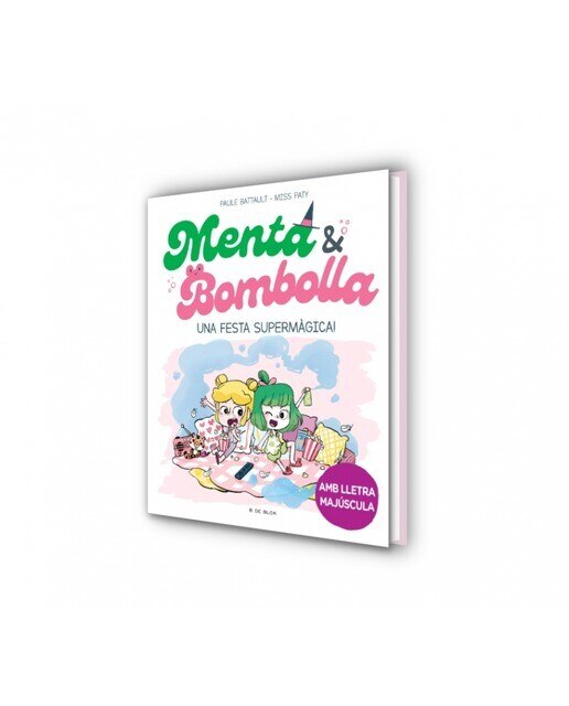 Menta i Bombolla 5 - Una festa supermàgica!: Amb lletra MAJÚSCULA perquè nens a partir de 6 anys aprenguin a llegir sols  (Tapa dura) 5