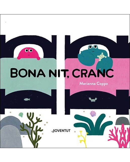 Imagen 1 de Bona nit, Cranc (Tapa dura)