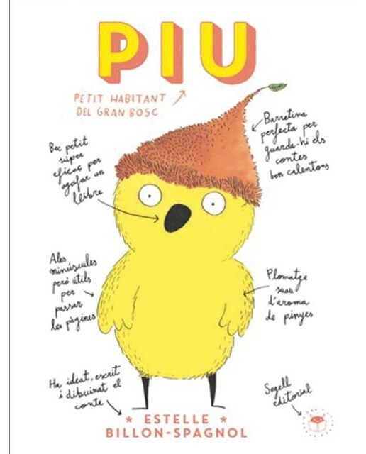 Piu, petit habitant del gran bosc