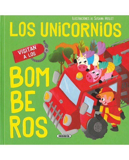 Imagen 1 de Los unicornios visitan a los bomberos (Tapa dura)