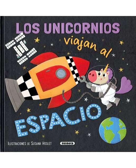 Imagen 1 de Los unicornios viajan al espacio (Tapa dura)