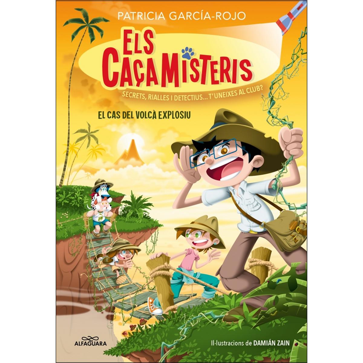 Els caçamisteris 6 - El cas del volcà explosiu: Secrets, rialles i detectius... T'uneixes al club?  (Tapa blanda) 1