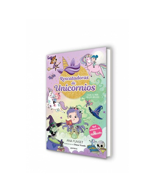 Rescatadoras de Unicornios 3: Viaje al país de las brujas (Tapa dura) 3