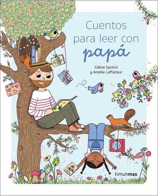 Imagen 0 de CUENTOS PARA LEER CON PAPÁ (Tapa dura)