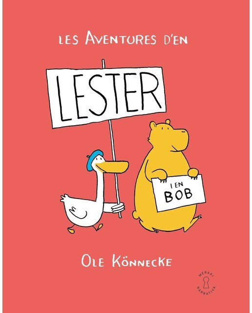 Imagen 0 de Les aventures d'en Lester i en Bob (Tapa dura)