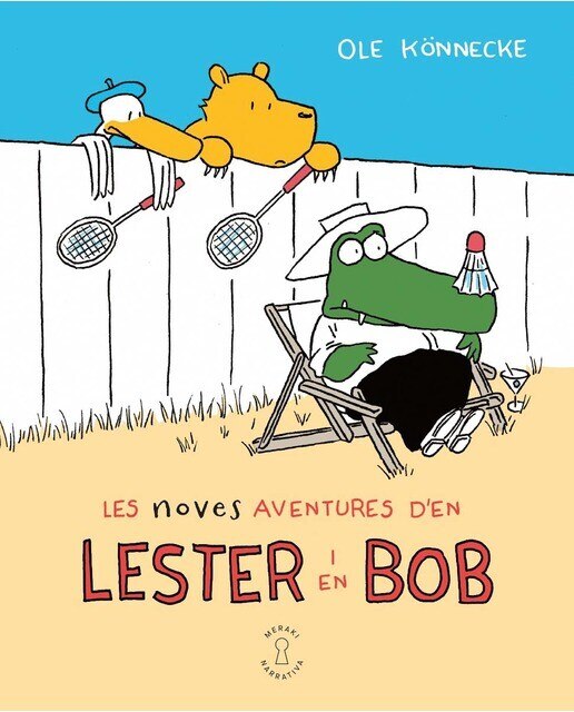 Imagen 0 de Les noves aventures d'en Lester i en Bob (Tapa dura)
