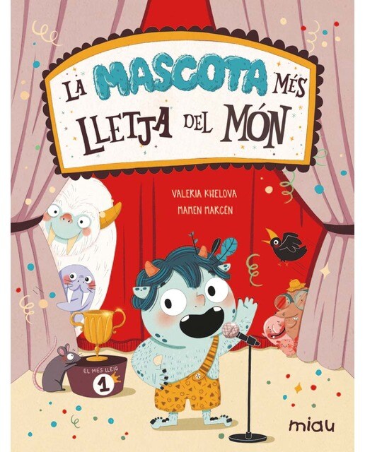 Imagen 1 de La mascota més lletja del món (Tapa dura)