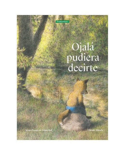 Imagen 0 de Ojalá pudiera decirte