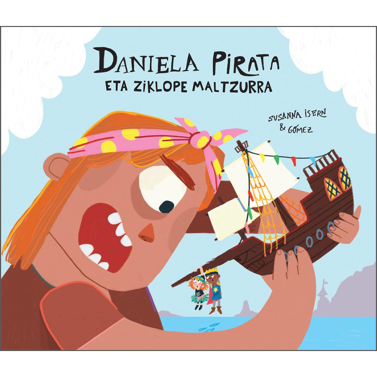 Imagem 0 de Daniela Pirata eta ziklope maltzurra (Capa dura)