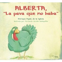 ALBERTA, " La pava que no haba"