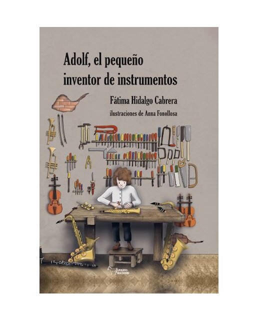 ADOLF, EL PEQUEÑO INVENTOR DE INSTRUMENTOS