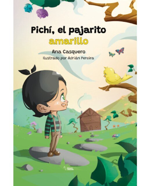 Pichí, el pajarito amarillo