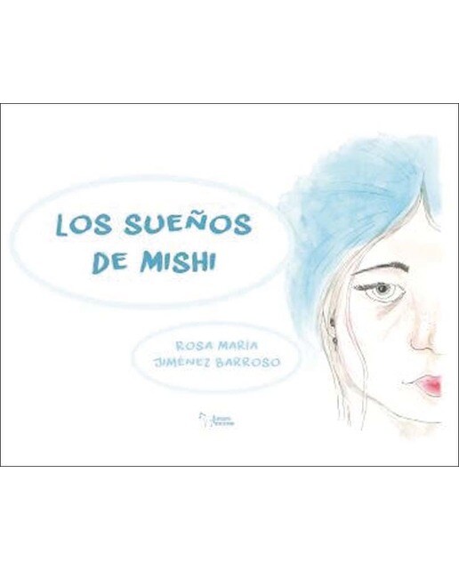 LOS SUEÑOS DE MISHI