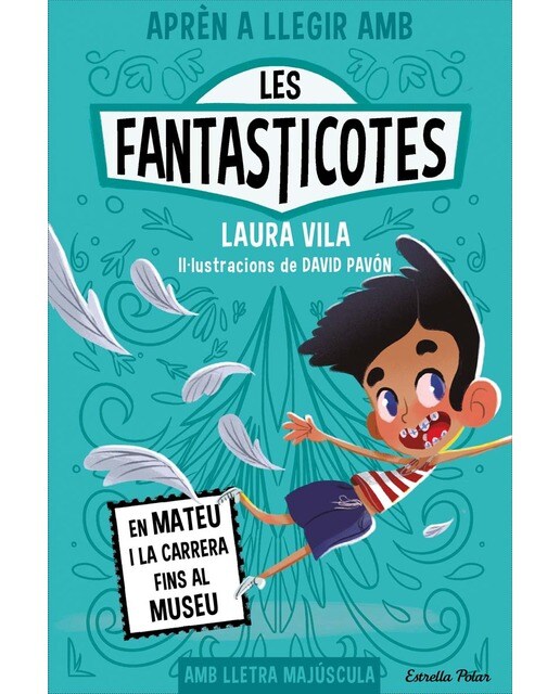 Imagen 0 de Aprèn a llegir amb les Fantasticotes 8. En Mateu i la carrera fins al museu: En lletra MAJÚSCULA per aprendre a llegir llibres per a n (Tapa blanda)