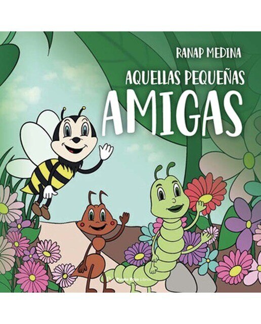 Aquellas pequeñas amigas