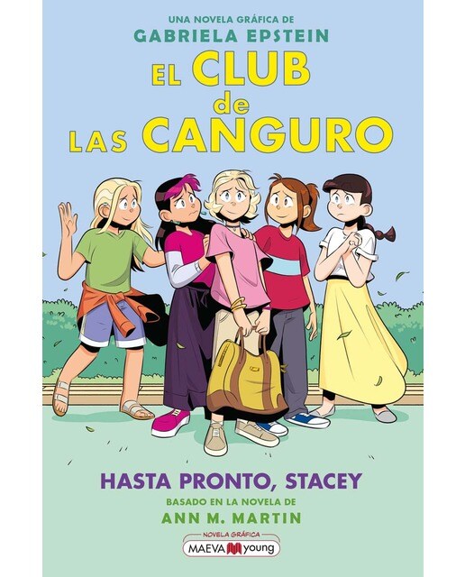 Imagen 0 de El Club de las Canguro 11: Hasta pronto, Stacey  (Tapa blanda)