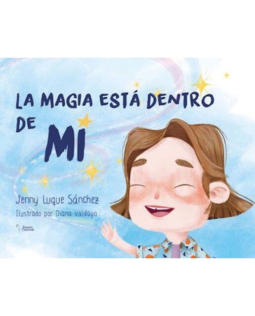 LA MAGIA ESTÁ DENTRO DE MÍ