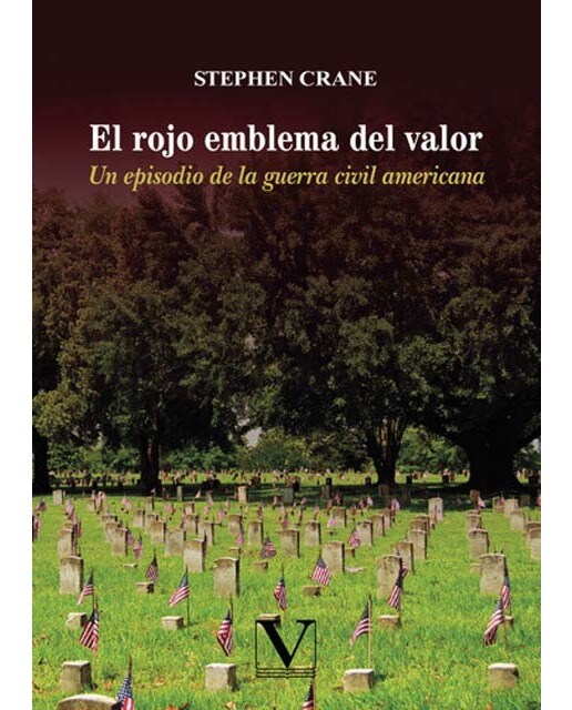 Imagen 0 de El rojo emblema del valor: Un episodio de la guerra civil americana (Tapa blanda)