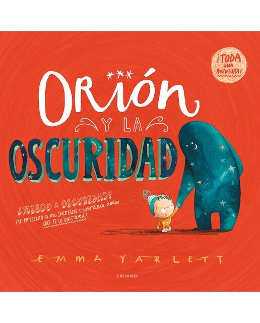 Orión y la Oscuridad 1