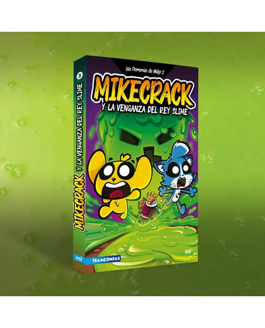 LAS PERRERÍAS DE MIKE 3. MIKECRACK Y LA (Tapa dura) 5