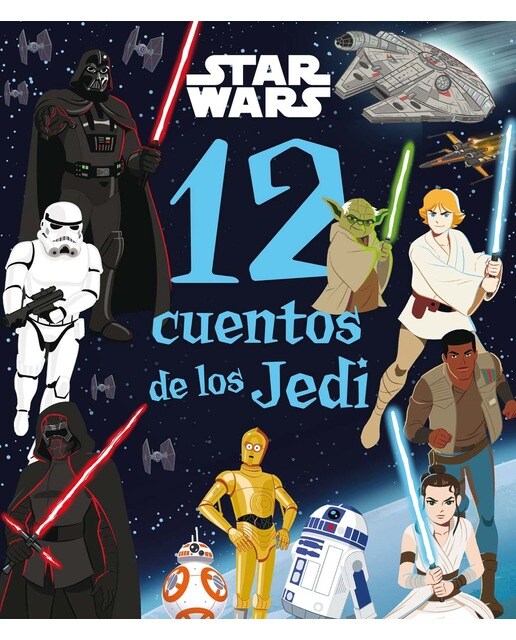 Imagen 0 de Star Wars. 12 cuentos de los Jedi: Recopilatorio de cuentos  (Tapa blanda)