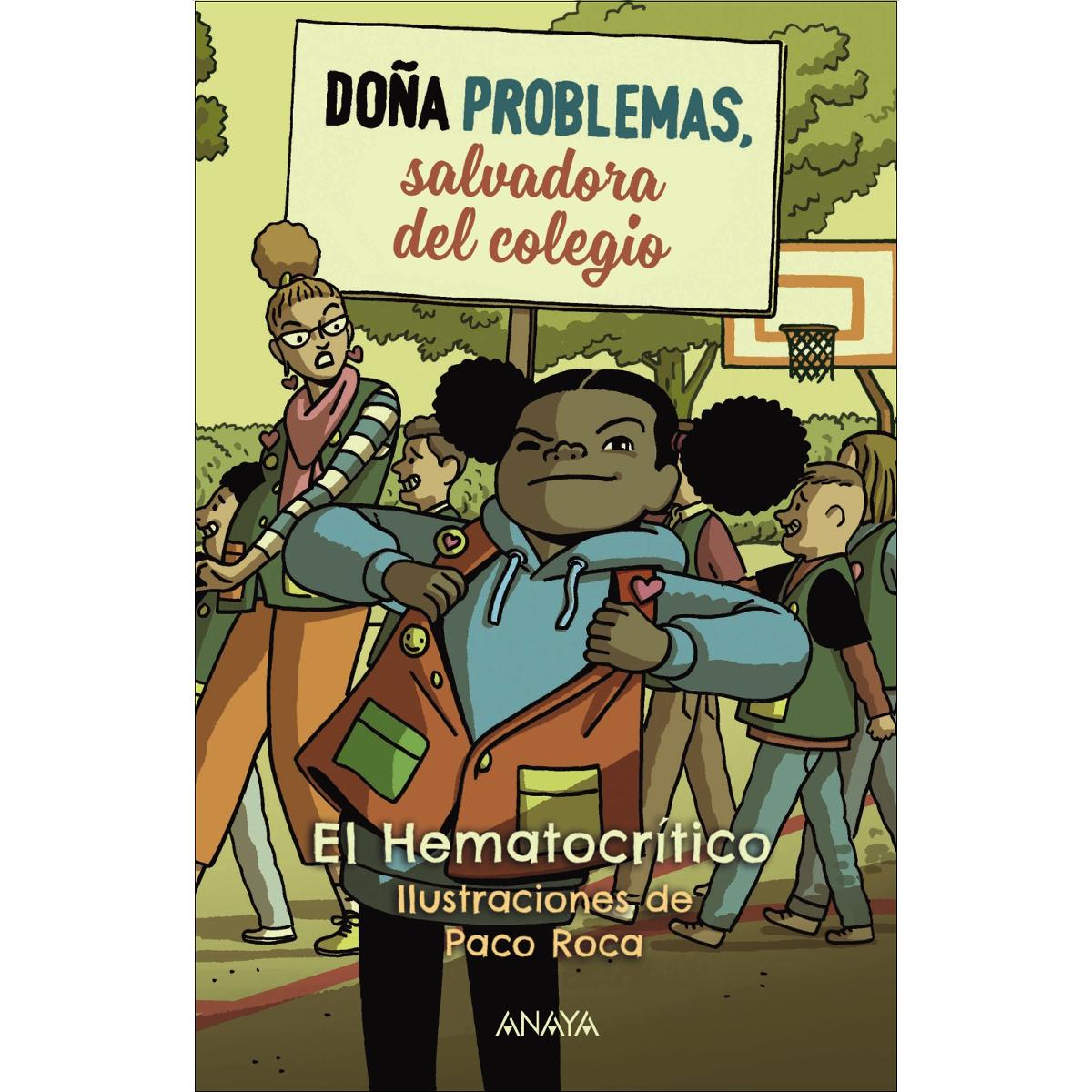 Doña Problemas, salvadora del cole  (Tapa dura) 1