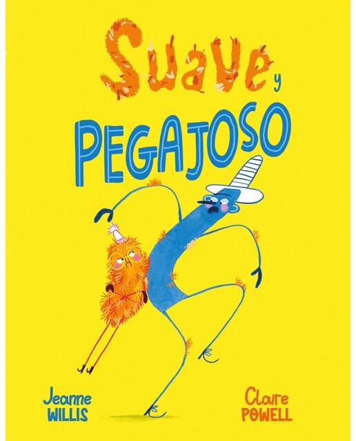 Imagen 0 de Suave y pegajoso  (Tapa dura)